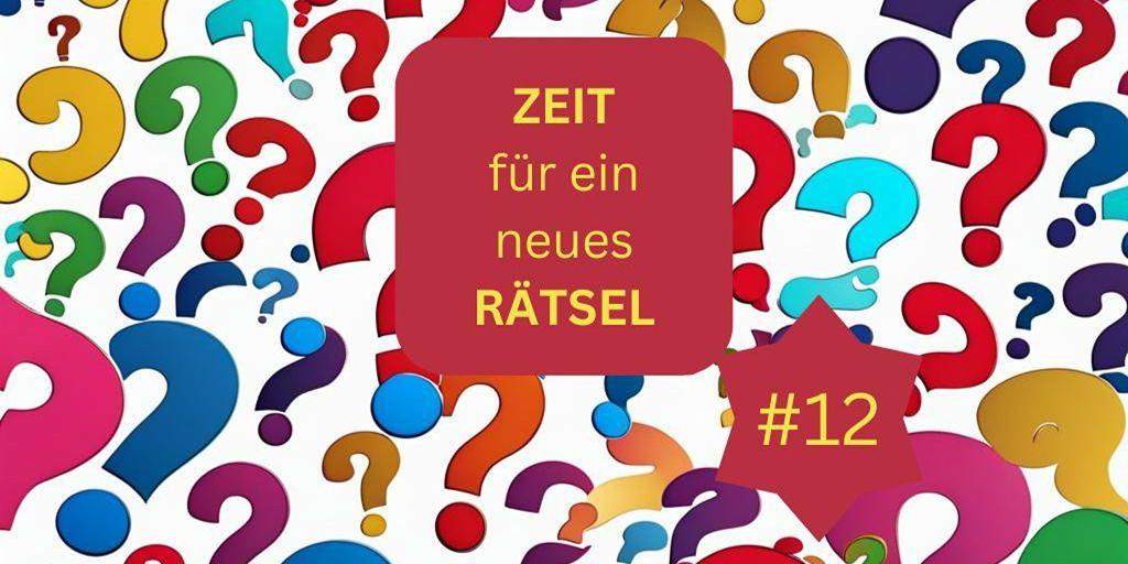Rätsel #12 I Über den Zweck des&nbsp;Strafens