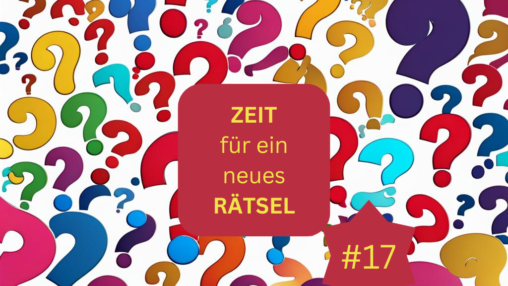 Rätsel #17 – „An die Kulturwelt!“
